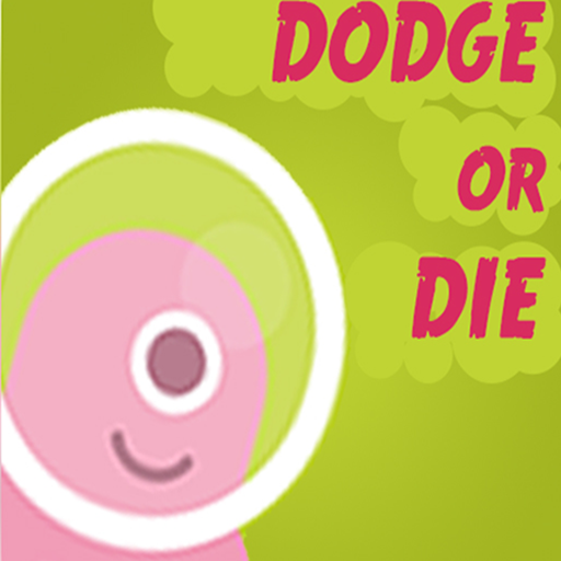  Dodge or Die